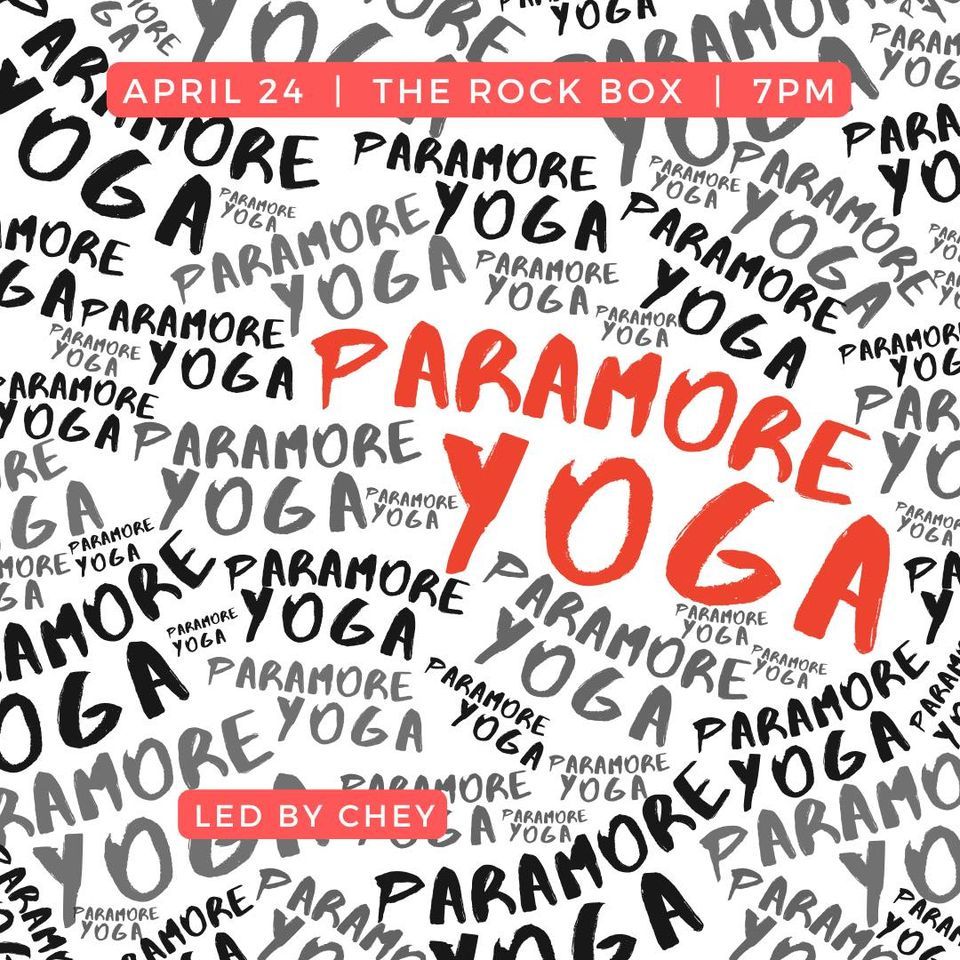 Paramore Yoga at The Rock Box