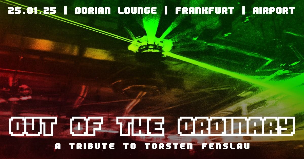 Out Of The Ordinary \u2013 A Tribute To Torsten Fenslau