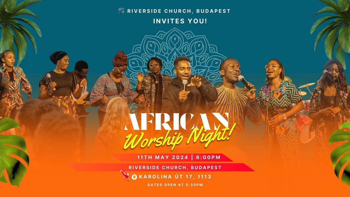 African Worship Night 3.0!