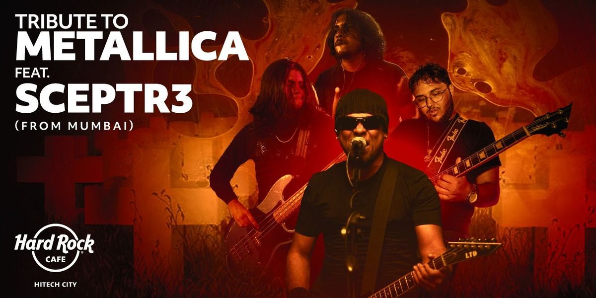 Tribute to Metallica Ft. Sceptr3 (Mumbai)