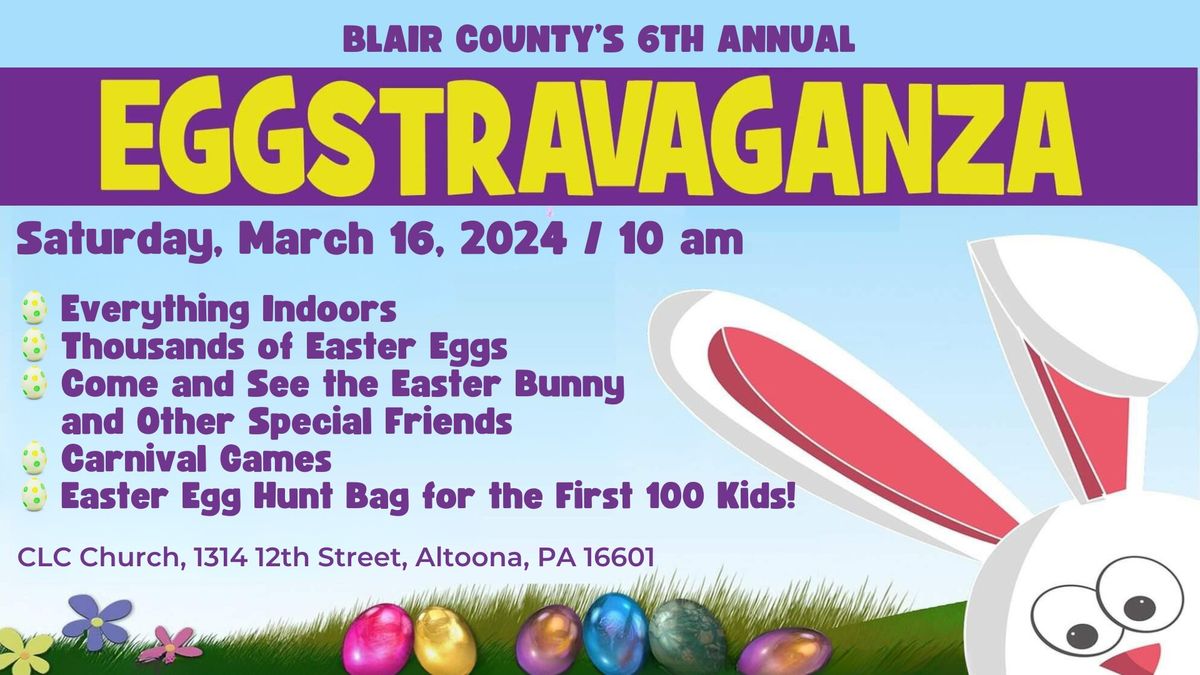 7th Annual Eggstravaganza