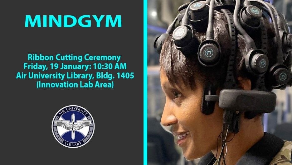 MindGym Ribbon Cutting Ceremony, Air University Library, Montgomery, 19 ...