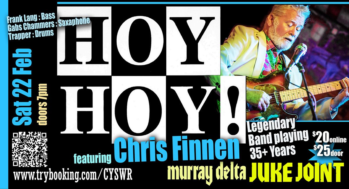 HOY HOY - Legendary SA Band featuring Chris Finnen