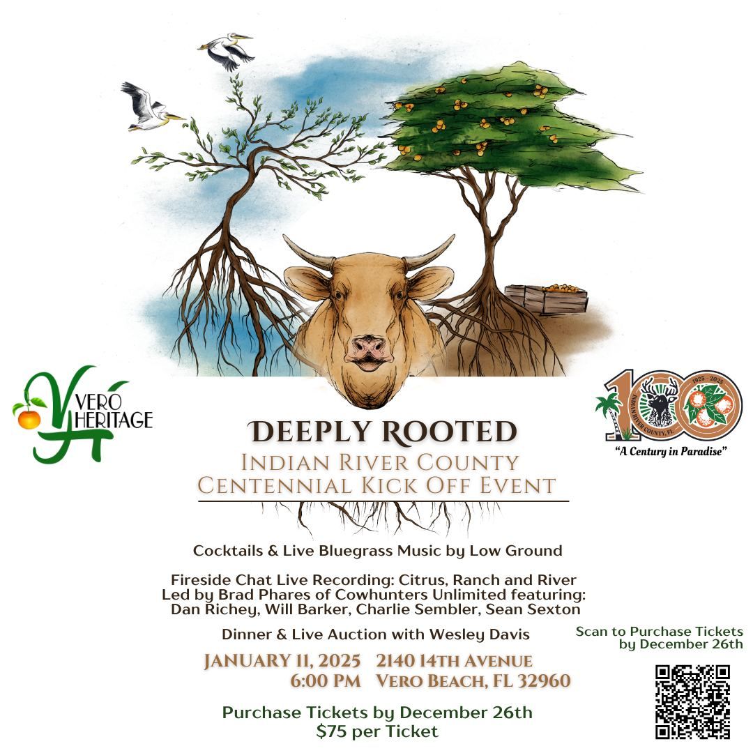 Deeply Rooted - Indian River County Centennial Kick Off Event