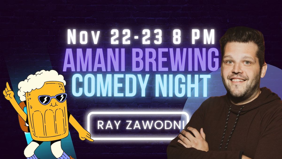 FRIDAY SHOW: Brewing Up Some Laughter with Ray Zawodni 