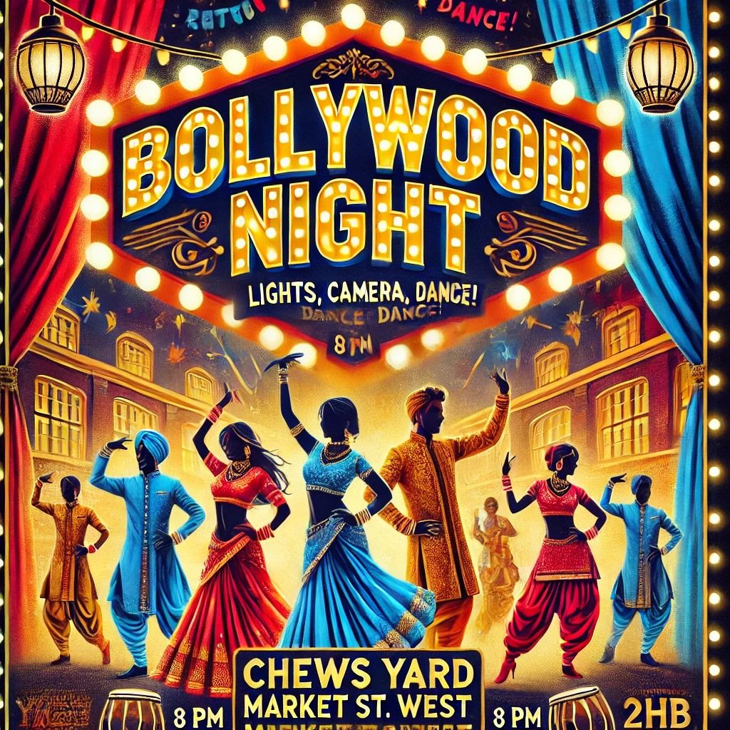 FREE Bollywood Night at Chew's Yard