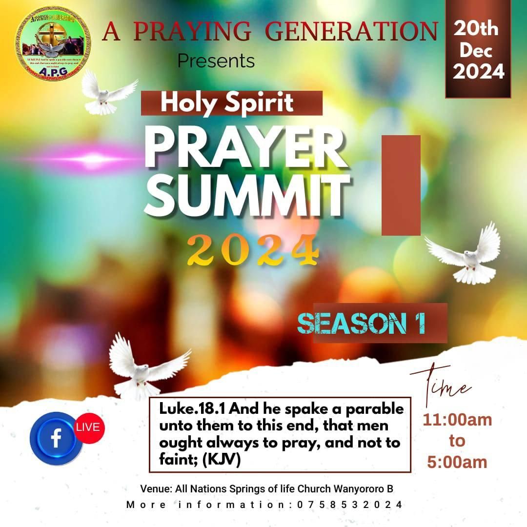 A PRAYING GENERATION PRAYER SUMMIT 