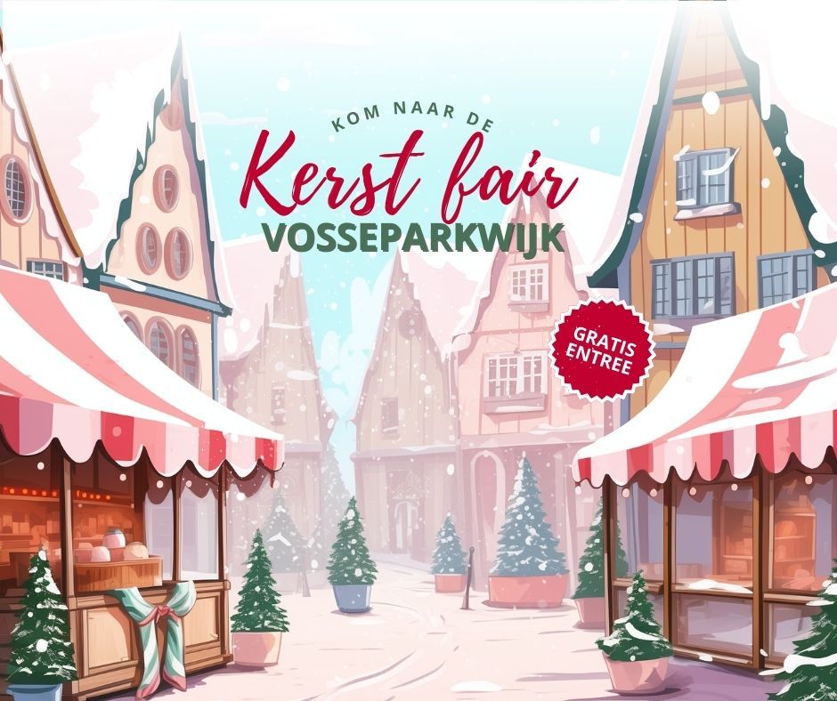 Kerstfair Vosseparkwijk \ud83c\udf84