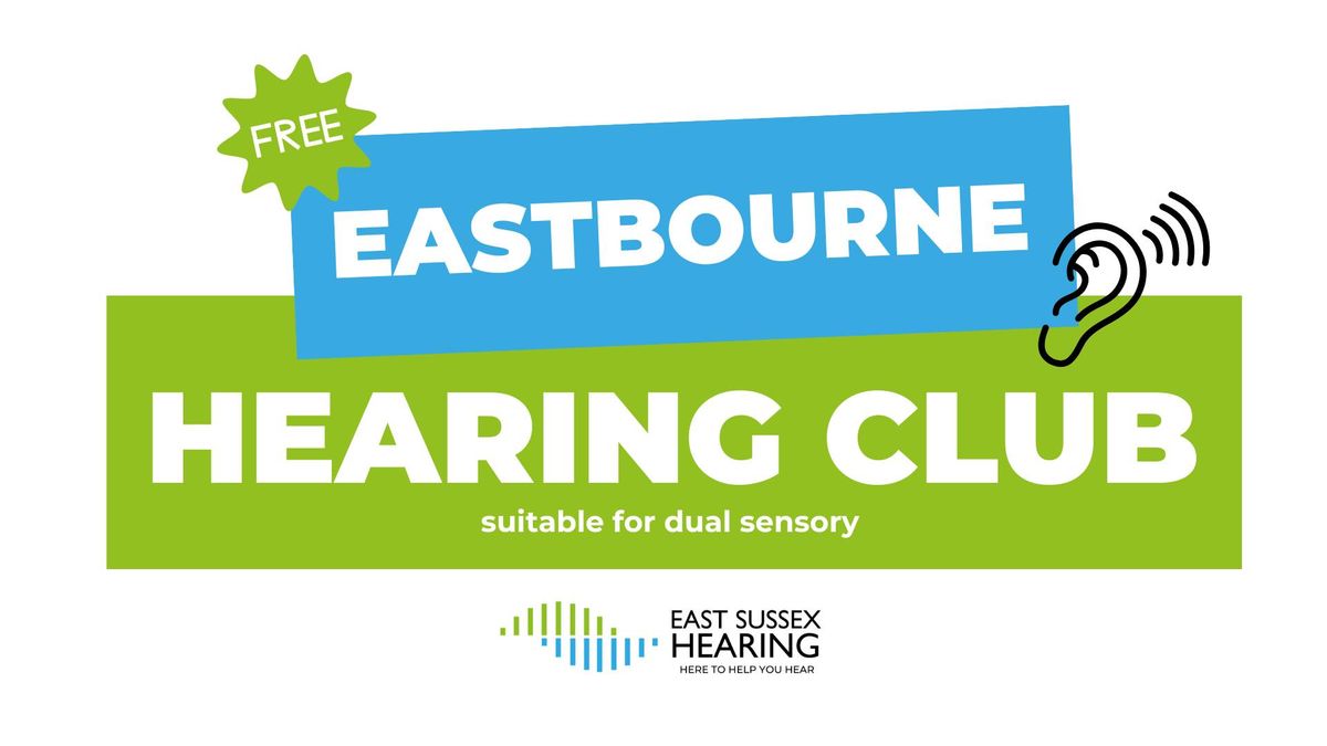 Eastbourne Hearing Club 