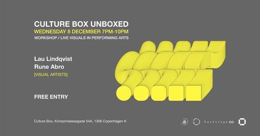 CULTURE BOX UNBOXED: Live visuals in performing arts by Lau Lindqvist and Rune Abro (Hackstage)