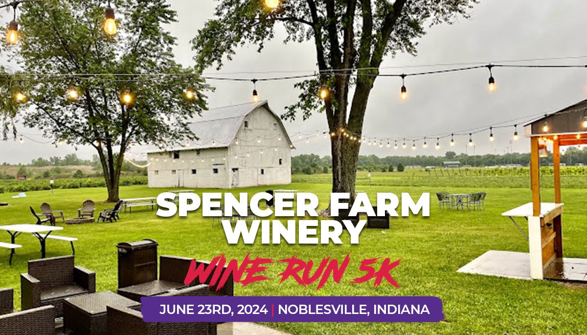 Spencer Farm Wine Run 5k
