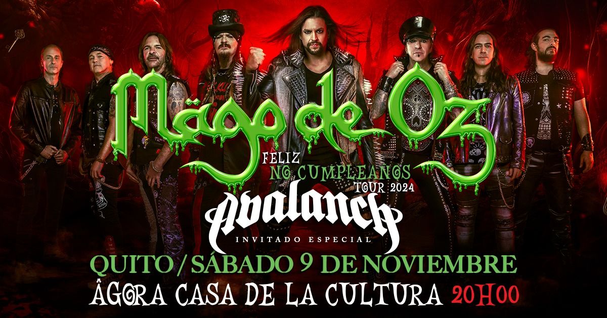 M\u00c4GO DE OZ  + AVALANCH en Quito