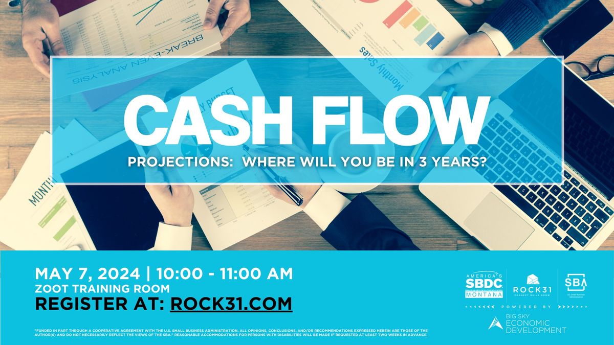 Cash Flow Projections: Where Will You Be in 3 Years?