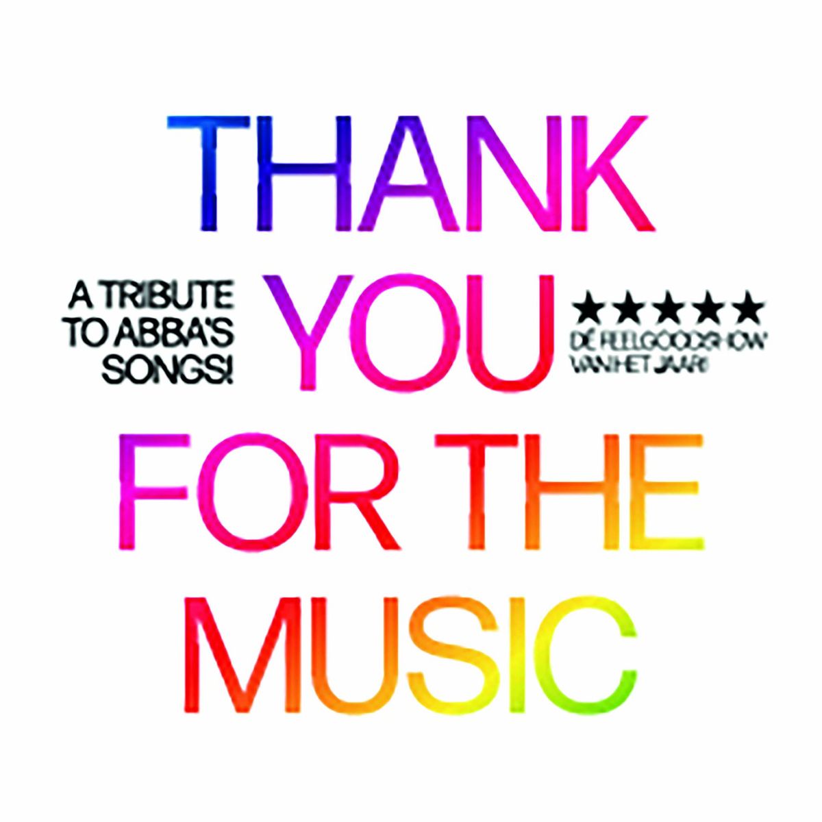 Abba The Music - Thank You For The Music