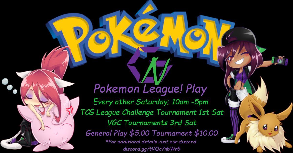 Pokemon TCG\/VCG League Play & Challenge!