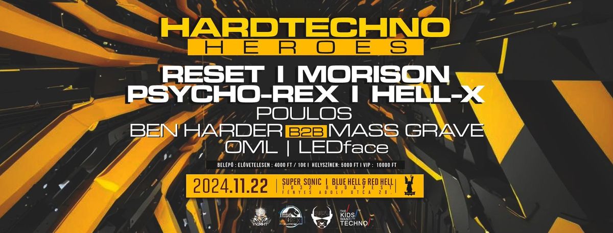 Hardtechno Heroes @ Supersonic