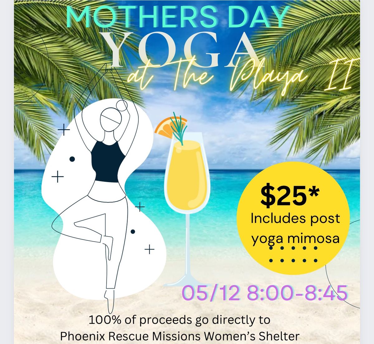 Mothers Day Yoga @ The Playa II 