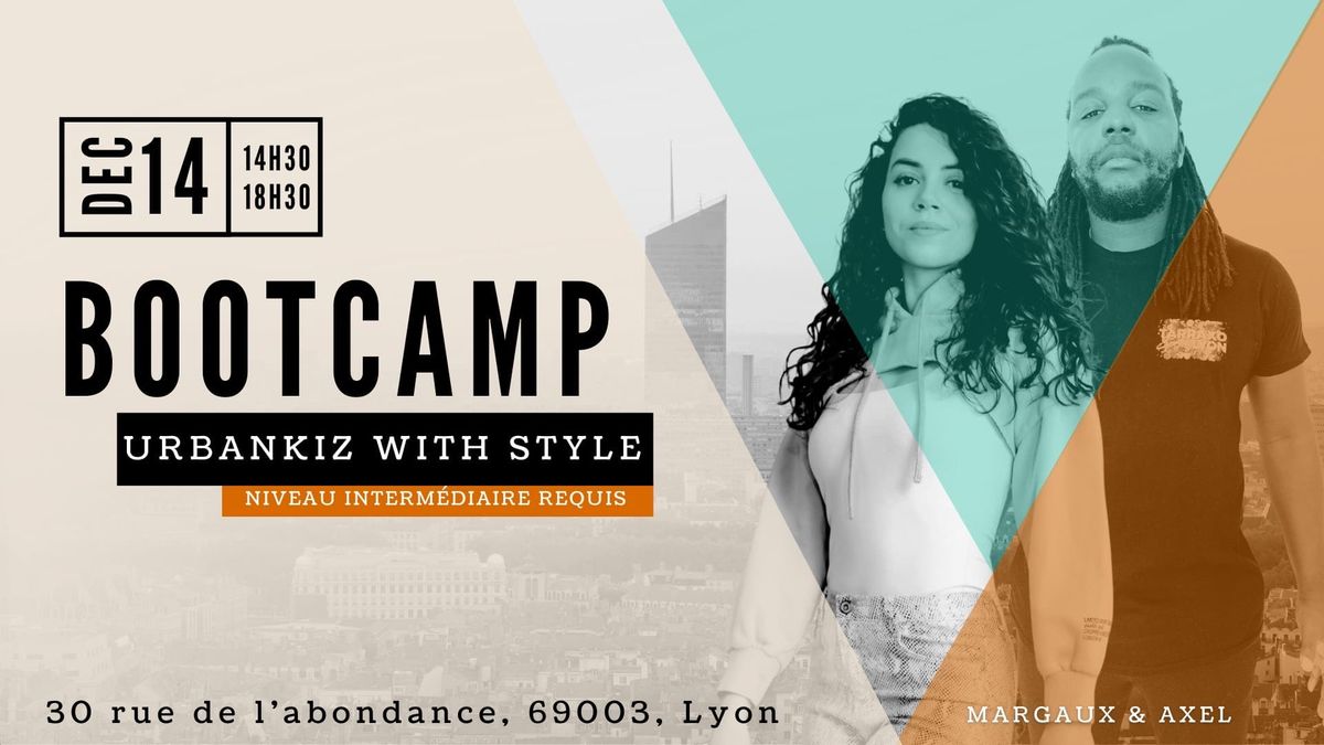 BOOTCAMP URBANKIZ WITH STYLE