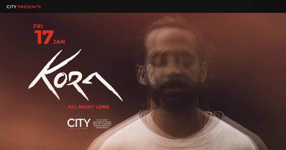 KORA (All Night Long) at City At Night