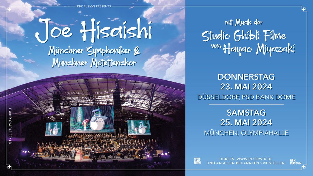 Joe Hisaishi - M\u00fcnchner Symphoniker & M\u00fcnchner Motettenchor - Musik der Studio Ghibli Filme