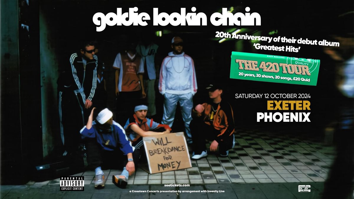 Goldie Lookin Chain plus Getdown Services at Exeter, Phoenix