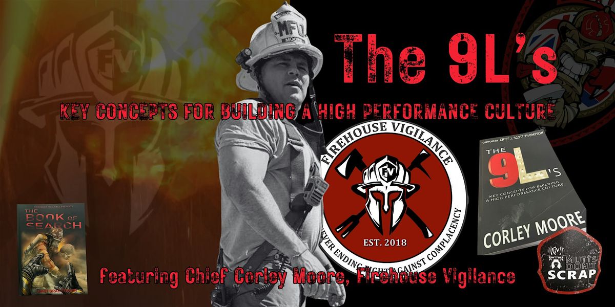 The 9L's: Key Concepts for Building a High Performance Culture