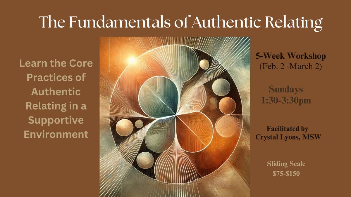 The Fundamentals of Authentic Relating