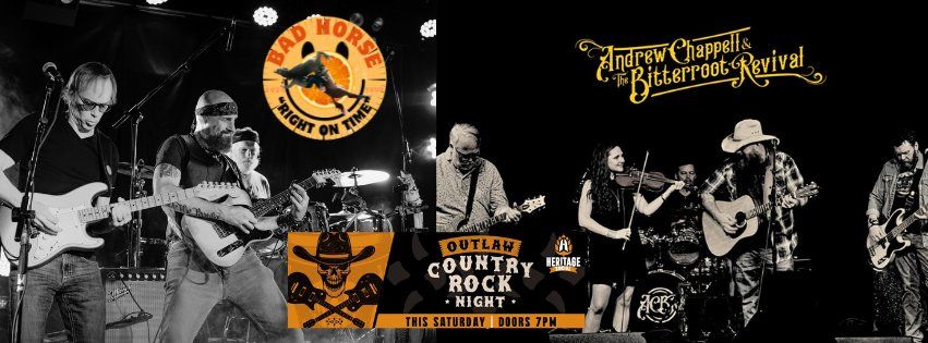 Outlaw Country Rock Night Vol 2 - Bad Horse & Andrew Chappell & Bitterroot Revival