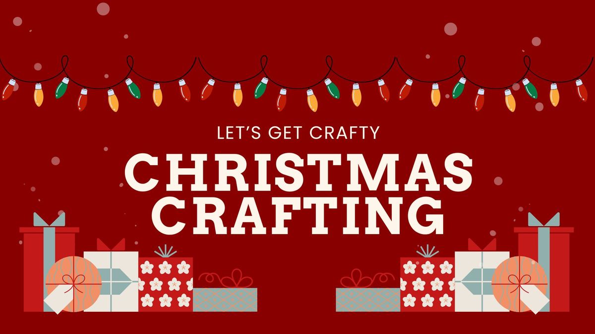 Christmas Crafting