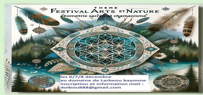 FESTIVAL DES ARTS ET DE LA NATURE GRATUIT AUX ENFANTS DE MOINS DE 16 ANS 