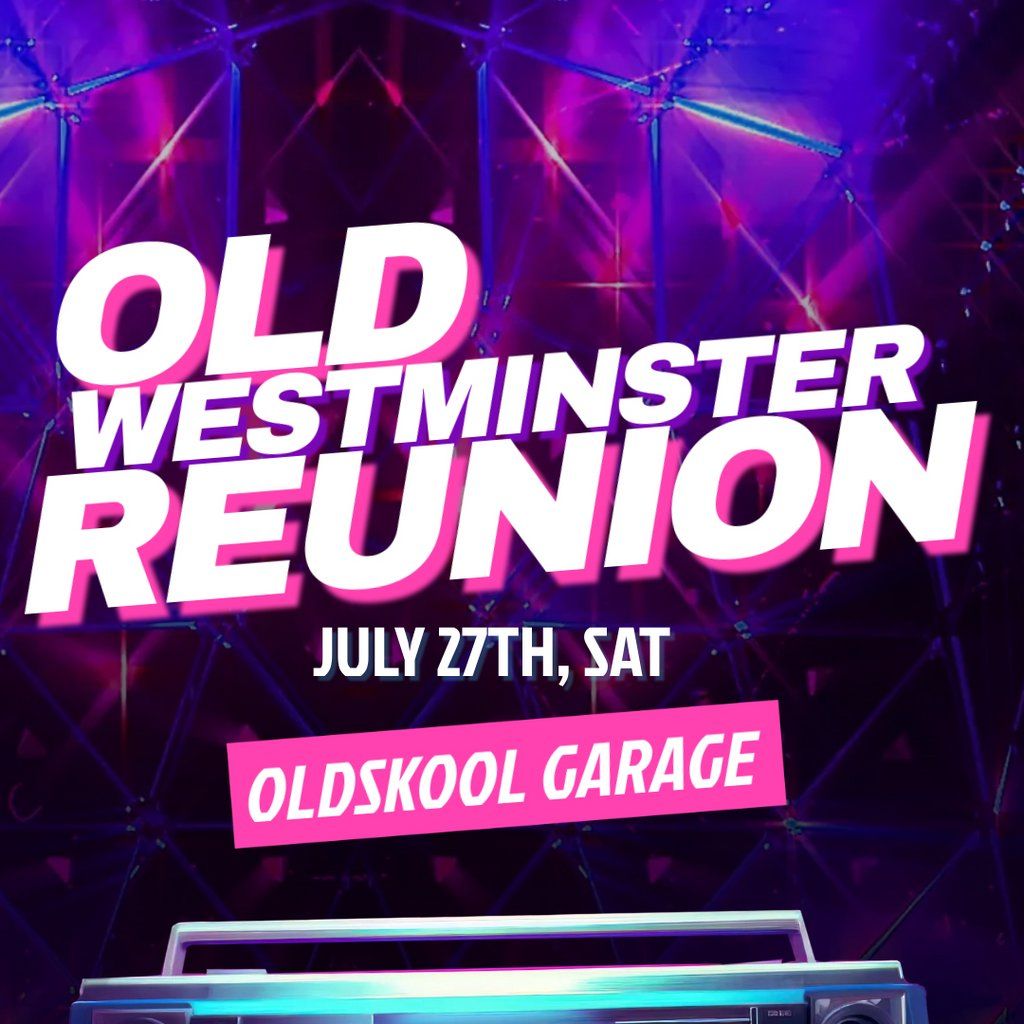Old Westminster reunion Garage Feeling