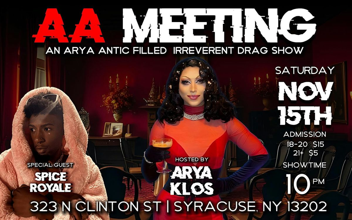 Arya's Antics Meeting: An Irreverent Drag Show