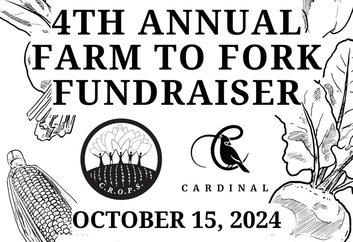 C.R.O.P.S. 4th Annual Farm to Fork Fundraiser 