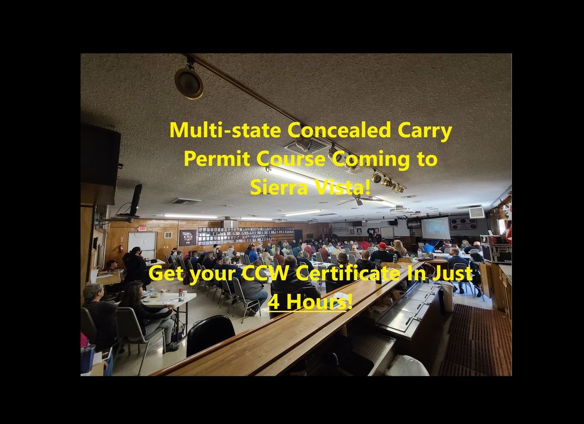 $20 Multi-State Concealed Carry Permit Course in Sierra Vista (Saturday class)