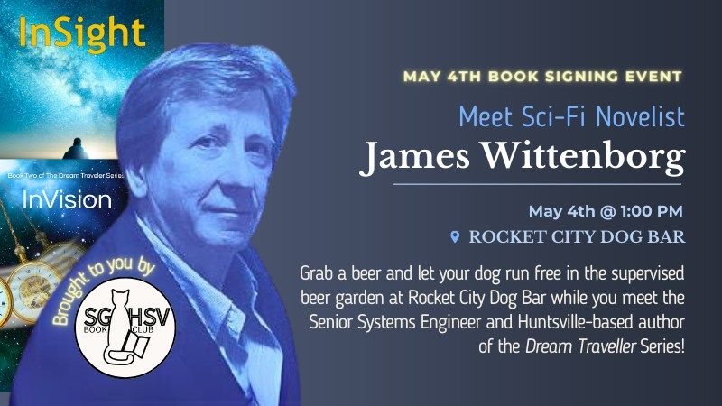 Meet Sci-Fi Novelist James Wittenborg!