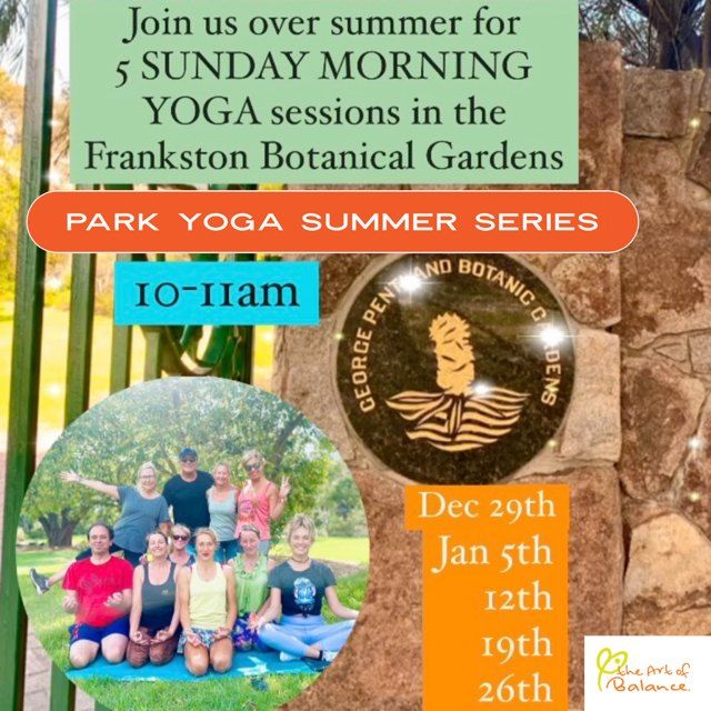 PARK YOGA SUMMER SERIES - 5 SUNDAY MORNING YOGA SESSIONS 10-11AM - FRANKSTON BOTANIC GARDENS