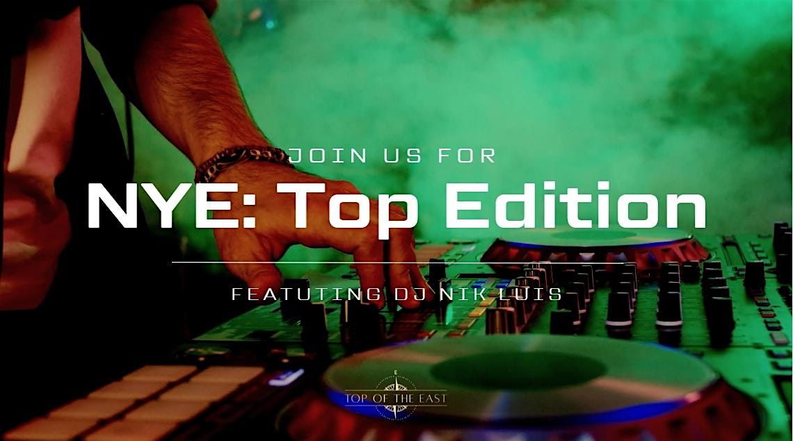 NYE: Top Edition