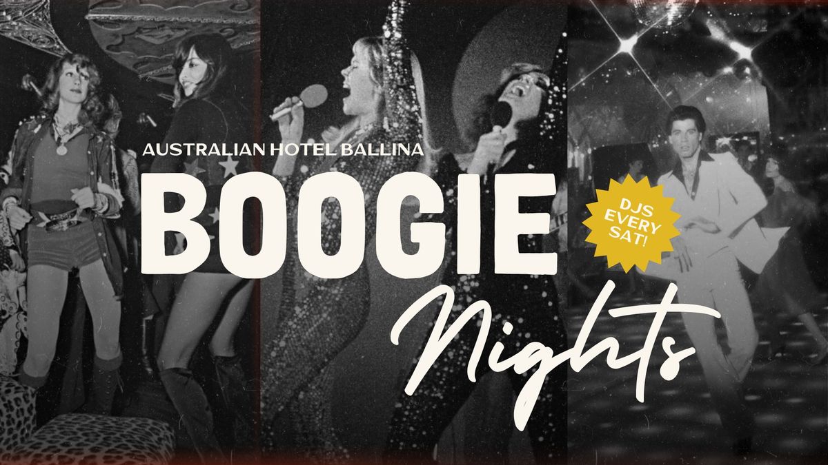 BOOGIE NIGHTS ft. DJ DAVI @ The Australian Hotel Ballina