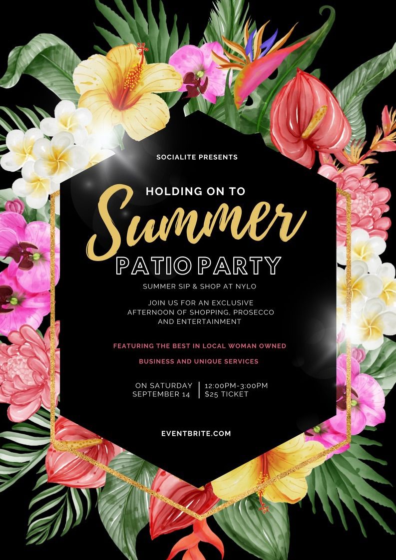 Holding On To Summer: Sip & Shop Patio Party at NYLO