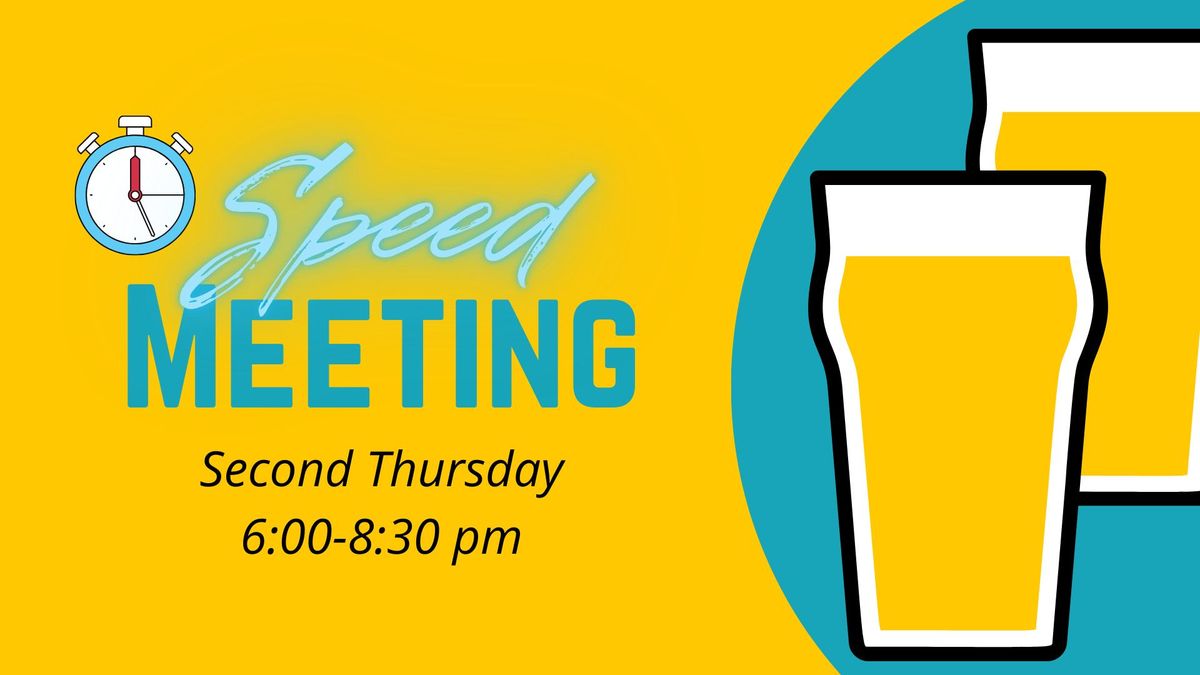 Speed Meeting