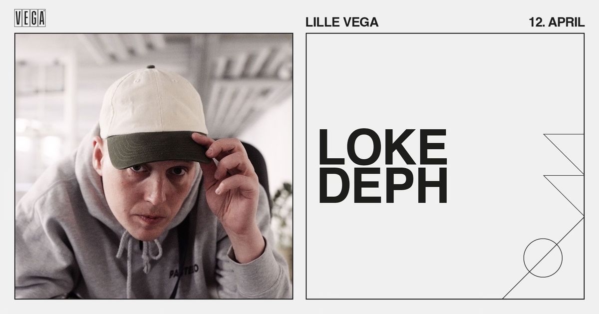 Loke Deph - VEGA