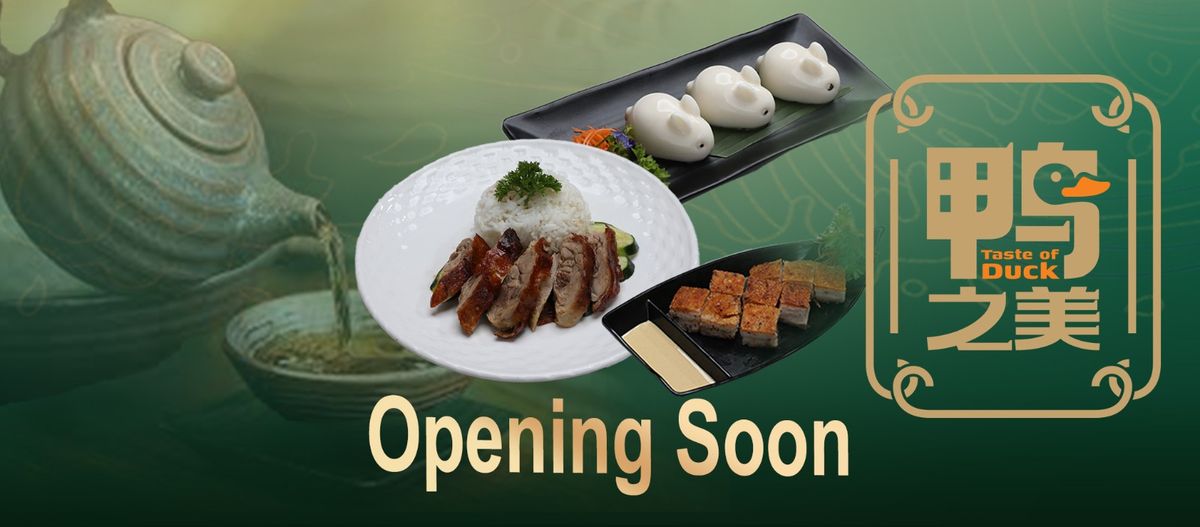 Taste of Duck \u9e2d\u4e4b\u7f8e Opening Soon