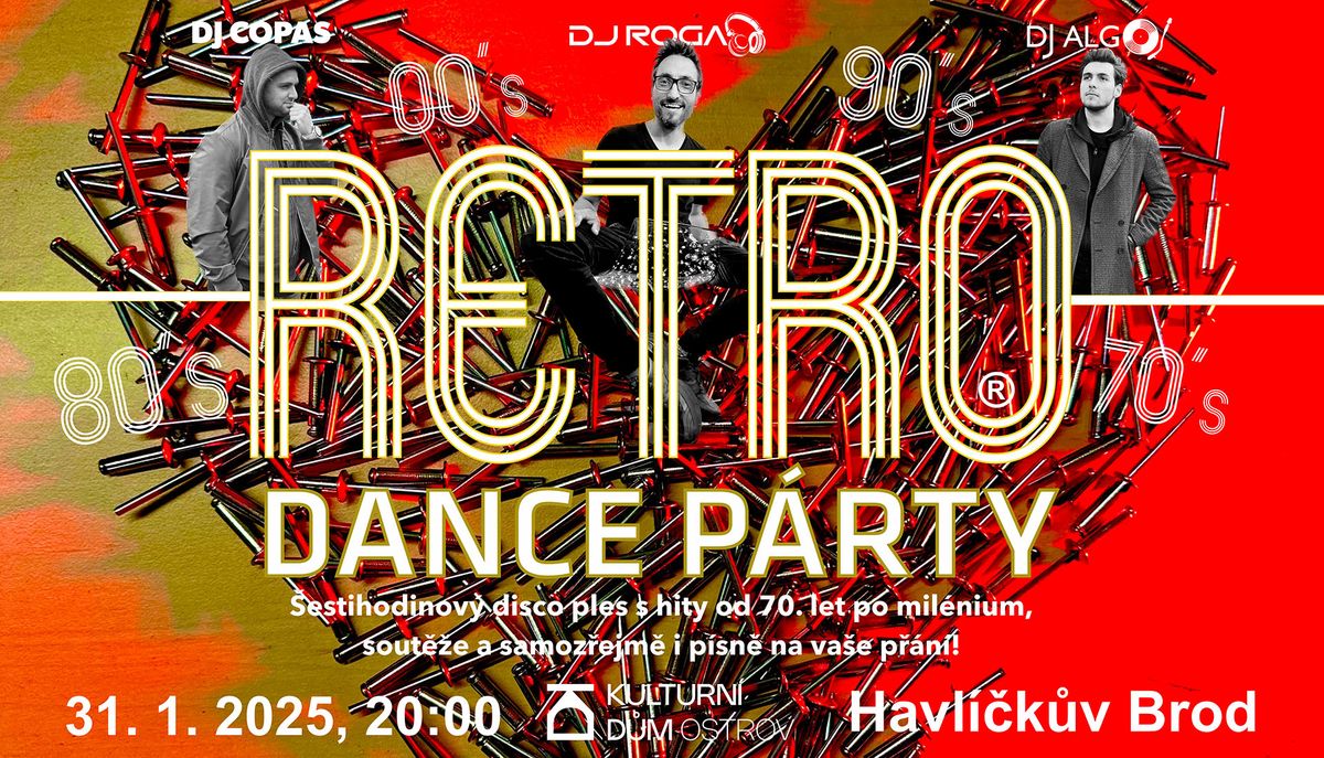 \u2605RETRO DANCE P\u00c1RTY\u2605 31| 1| 2025| KD Ostrov Havl\u00ed\u010dk\u016fv Brod 