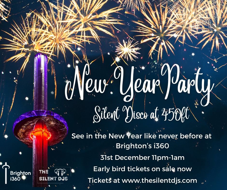 New Years Eve Silent Disco @ 450ft at Brighton's i360