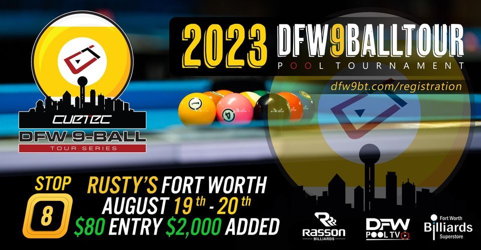 Aug 19-20, 2023 CUETEC DFW 9-Ball Tour: Rusty's in Fort Worth