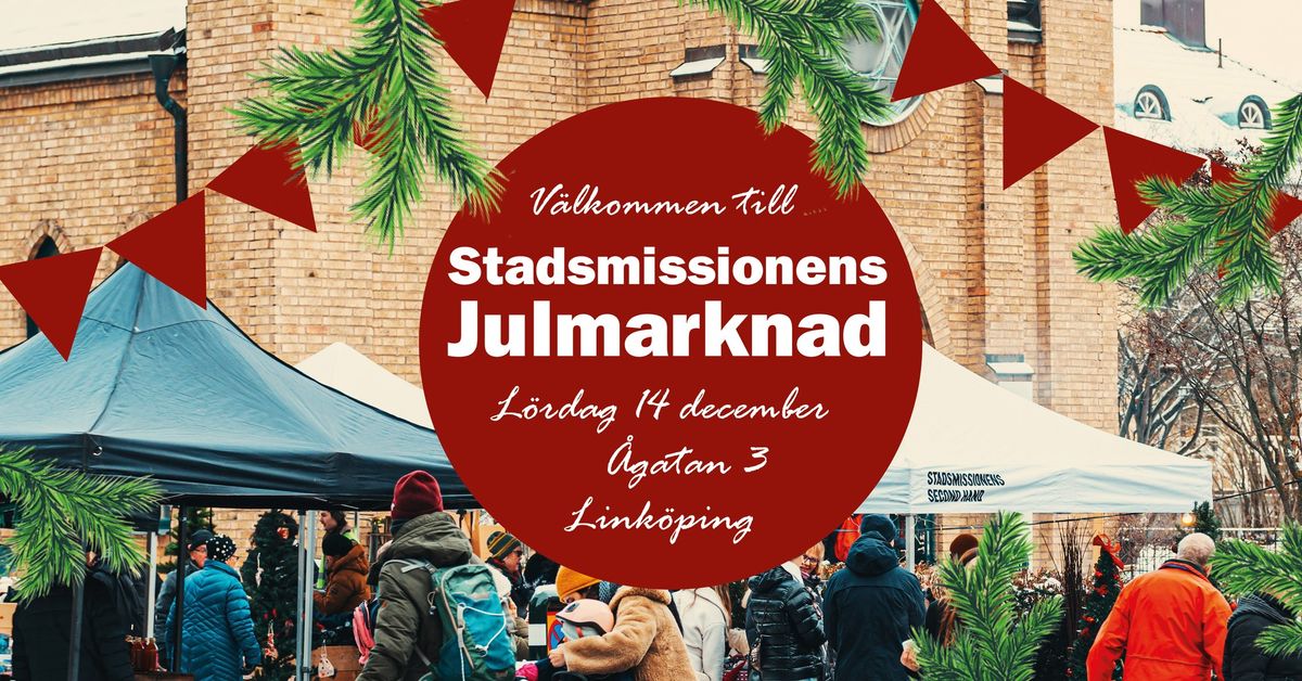 Stadsmissionens Julmarknad 2024