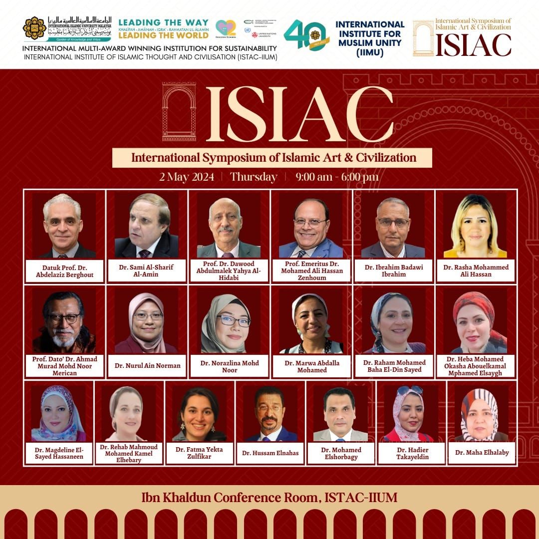 INTERNATIONAL SYMPOSIUM OF ISLAMIC ART & CIVILISATION