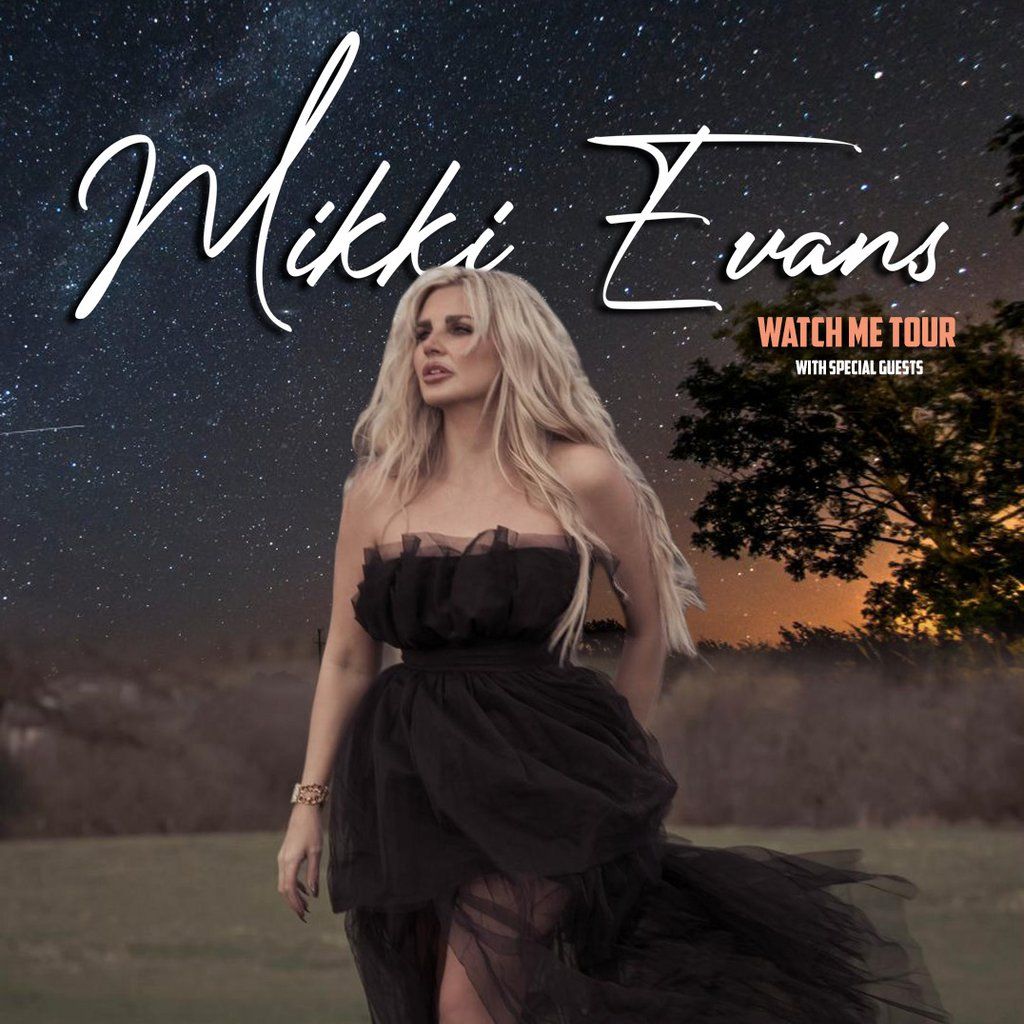 Mikki Evans 'Watch Me' Tour