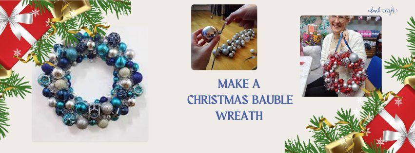 Make Your Own Bauble Wreath Workshop