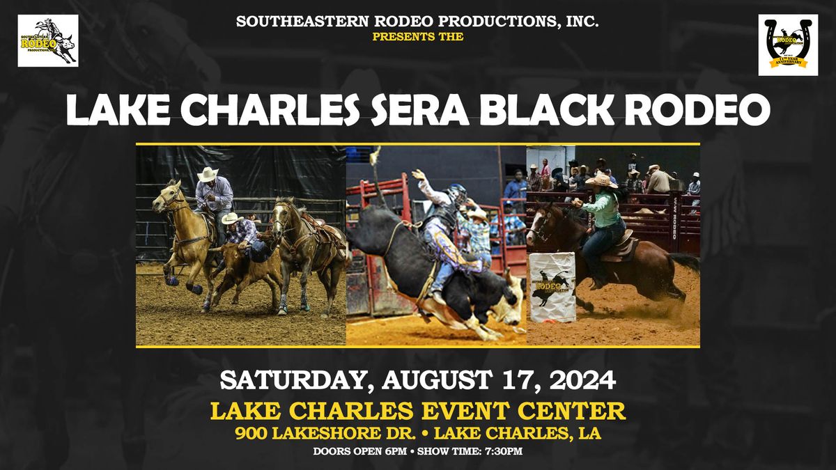 SERA Lake Charles Black Rodeo 